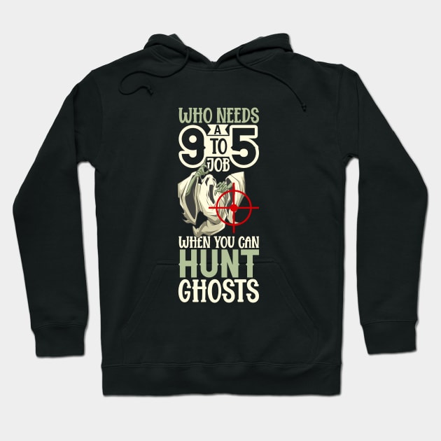 Hunting Ghosts - Paranormal Researcher Hoodie by Modern Medieval Design